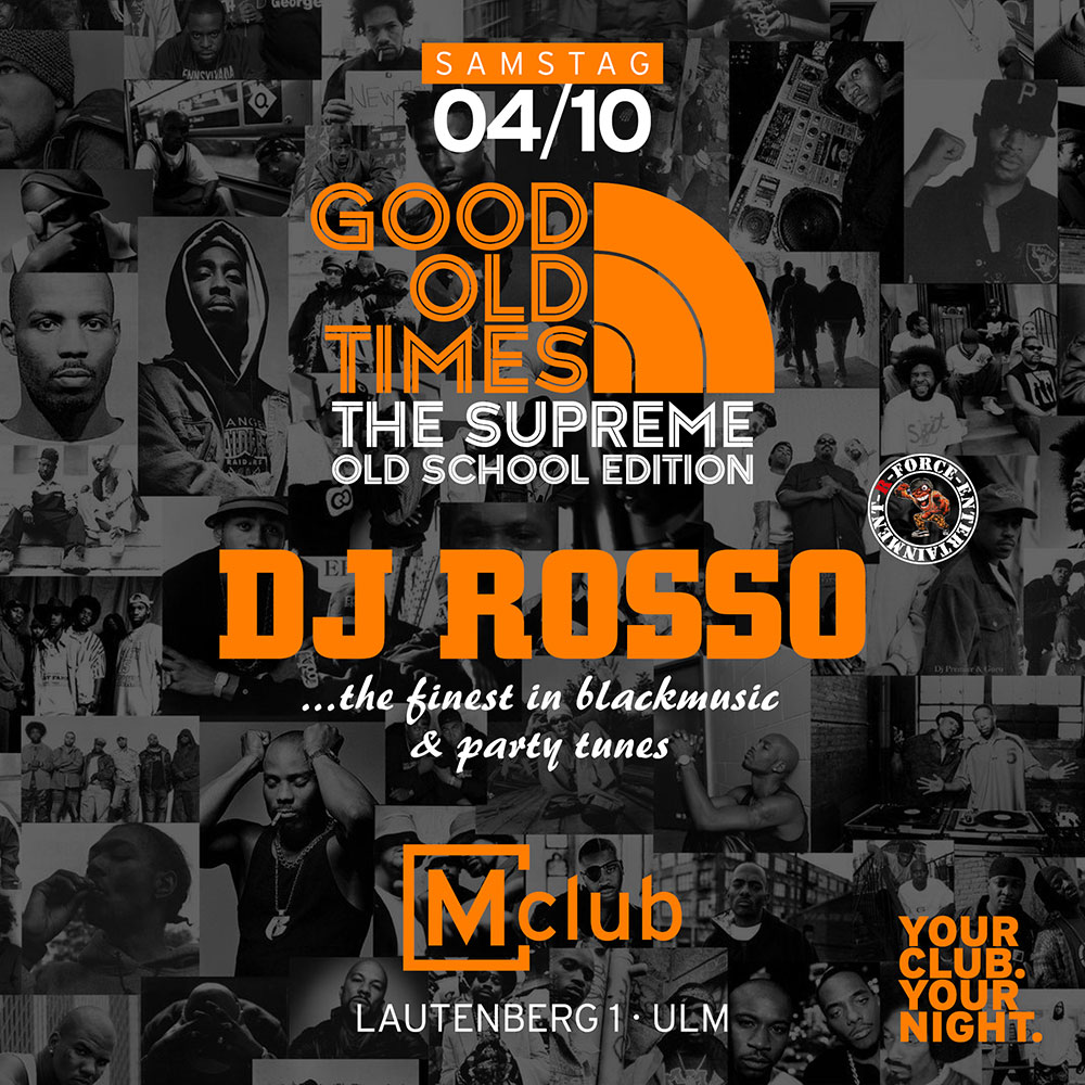 GOOD OLD TIMES – THE SUPREME OLD SCHOOL EDITION