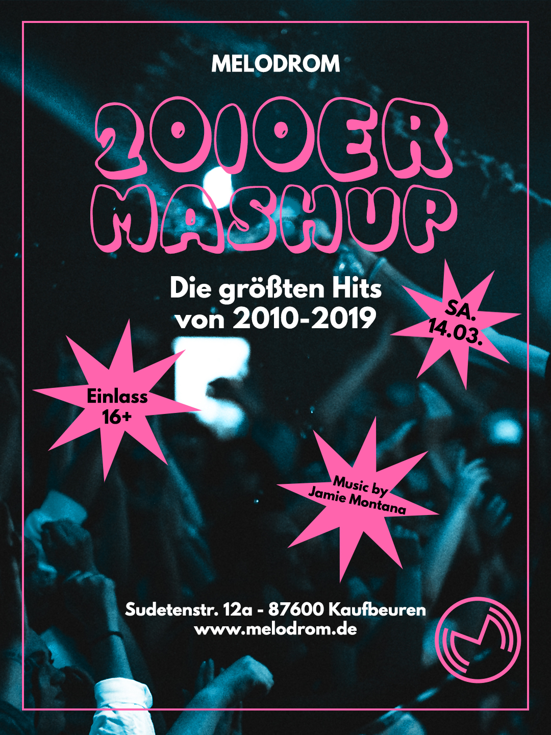 2010er Mashup Party @Melodrom