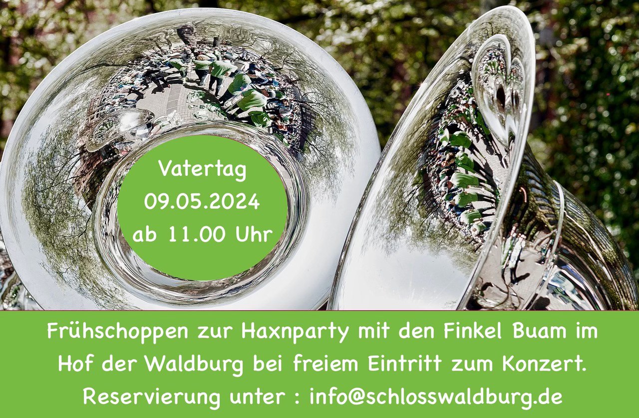 Vatertag mit Haxenparty und Musik