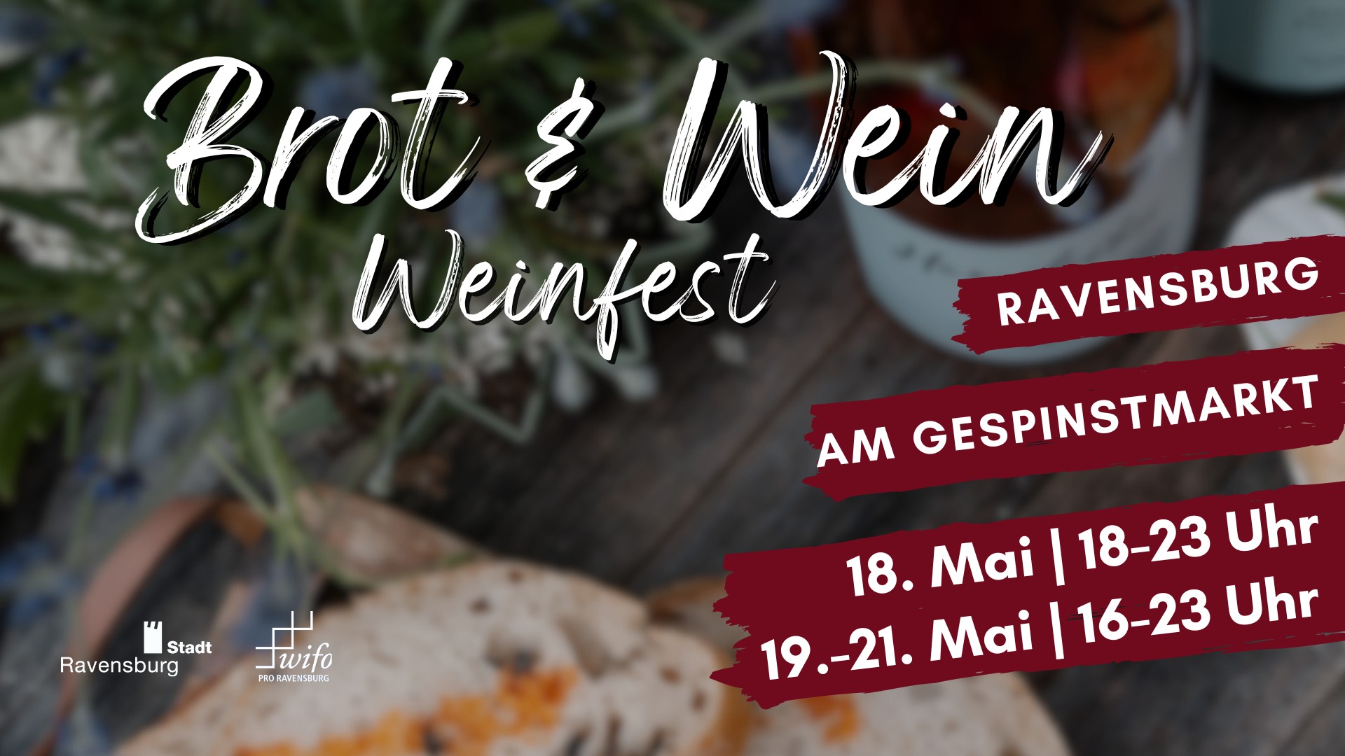 Brot & Wein – Das Weinfest