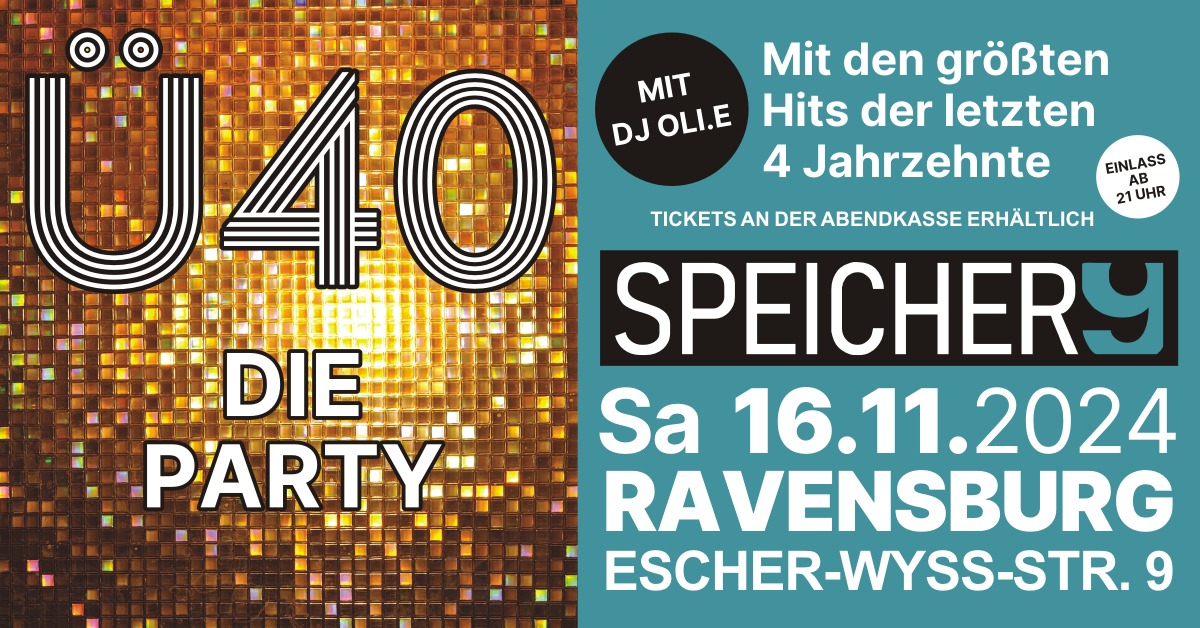 Ü40 – Die Party im Speicher 9