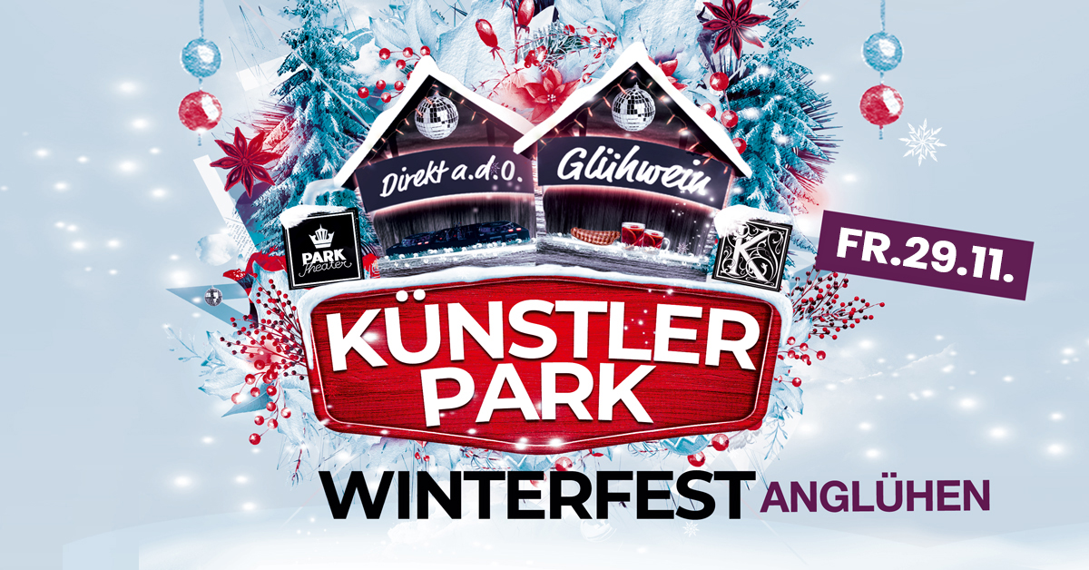 Künstlerpark Winterfest Anglühen