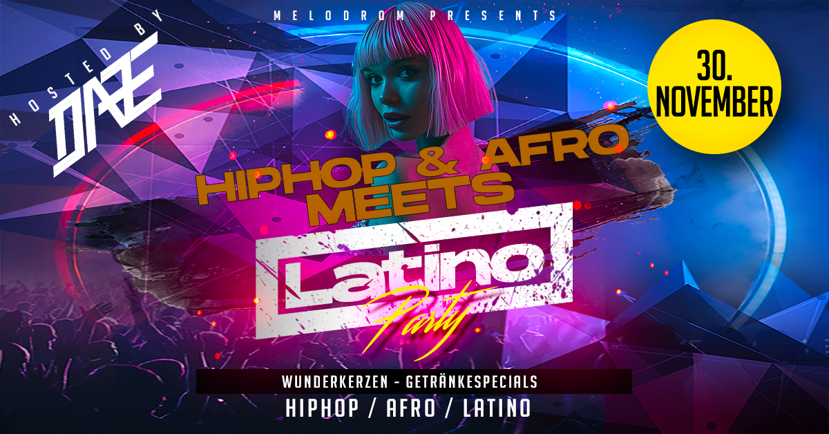 Hip Hop & Afro meets Latino Party
