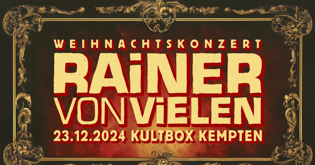 Rainer von Vielen -Weihnachtskonzert 2024 –