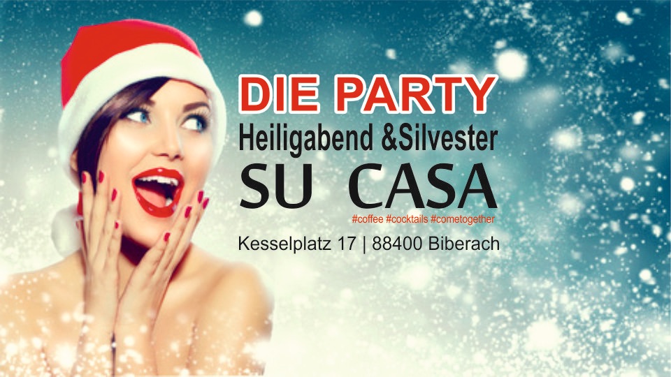 Die Party @ Sucasa