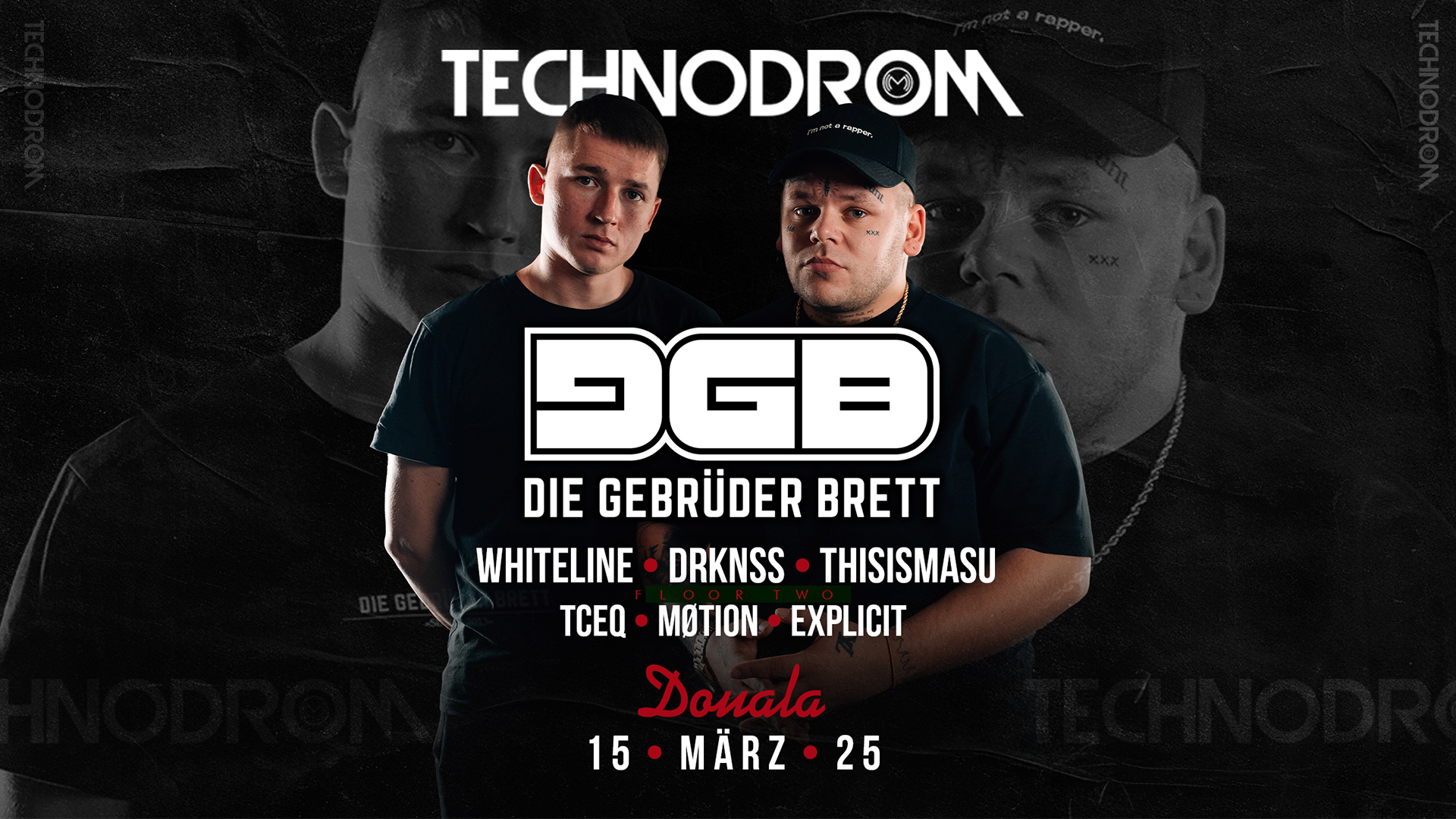Technodrom pres. Die Gebrüder Brett