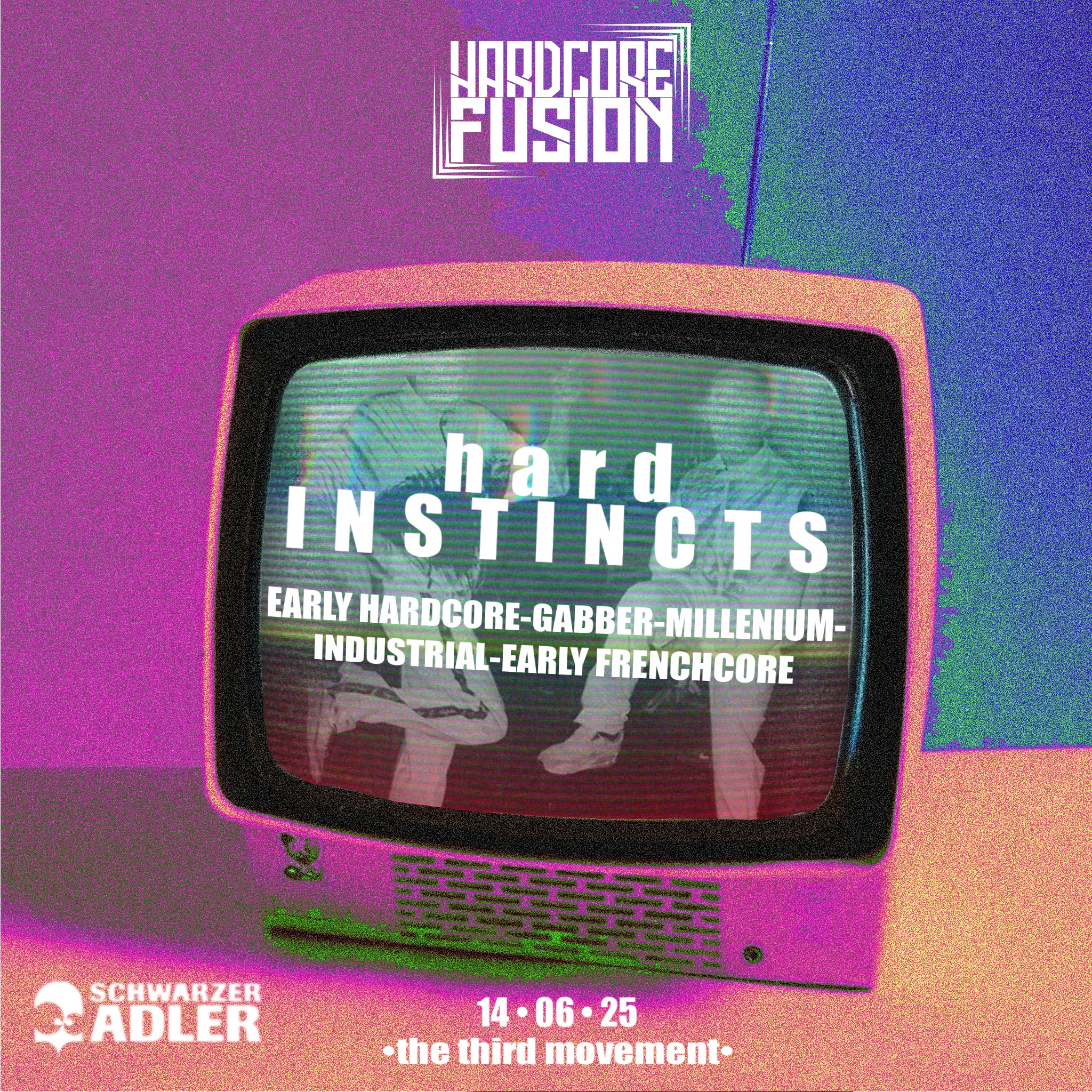 Hardcore Fusion pres. Hard Insticts – the third movement