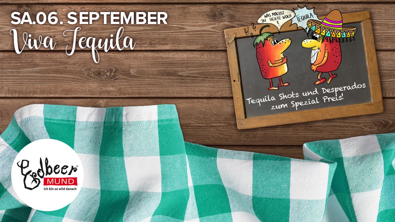 Viva Tequila!