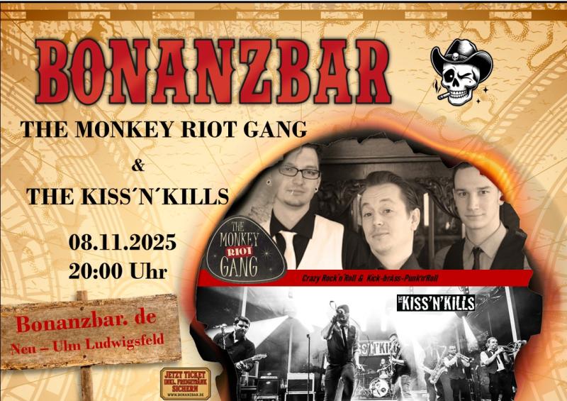 Monkey Riot Gang & Kiss´n´Kills