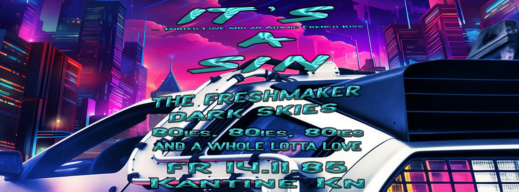 It’s A Sin – 80s 80s 80s and a whole lotta love!