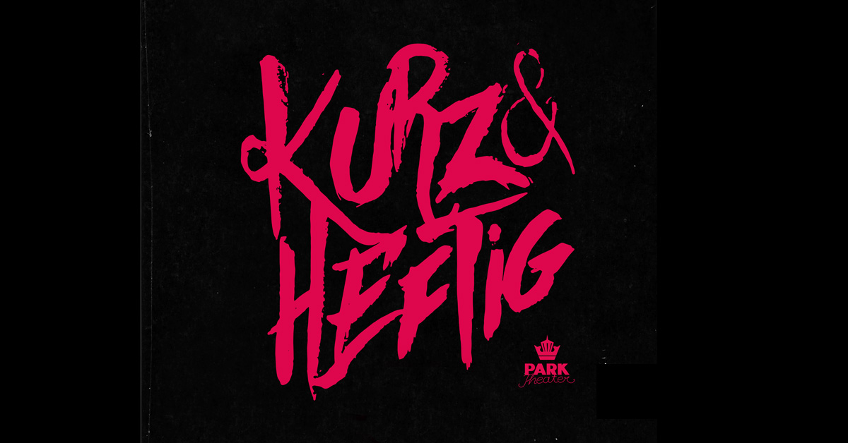 Kurz & Heftig