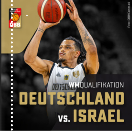 BASKETBALL: WM Qualifikation: Deutschland vs. Israel