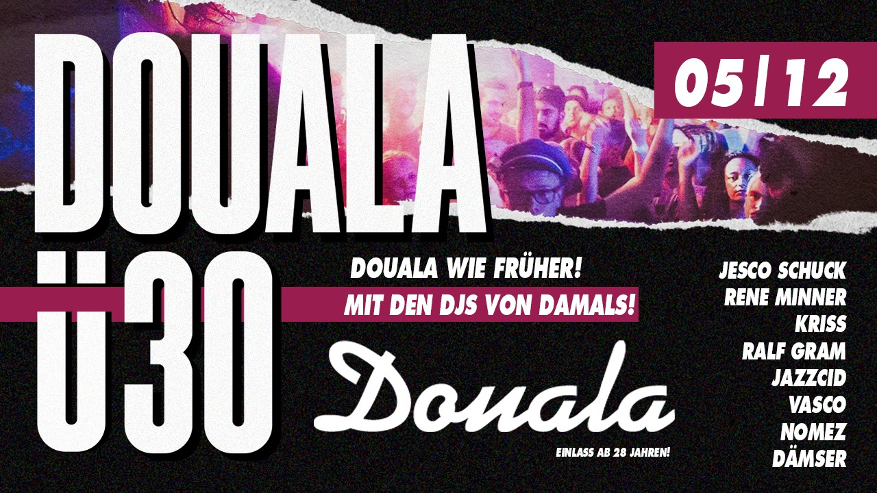 Douala Ü30 – Douala wie früher!
