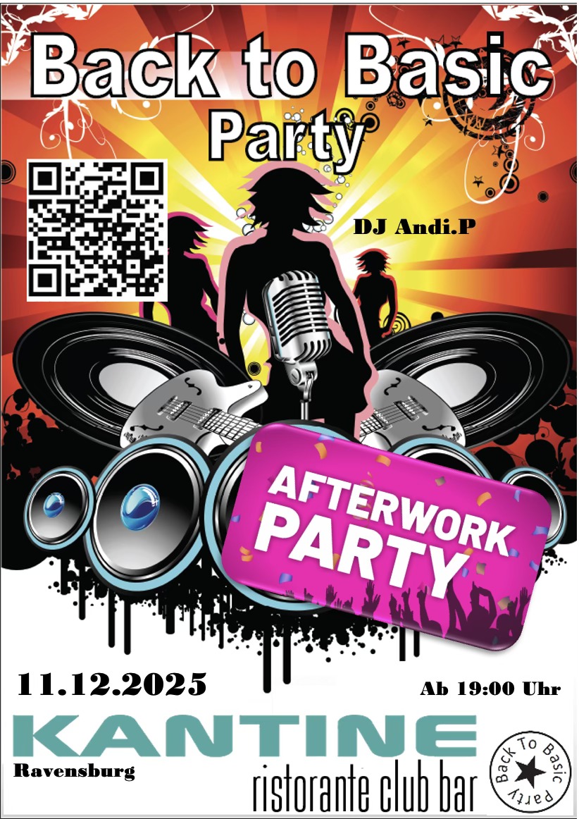 Back to Basic Party meets Kantine Ravensburg