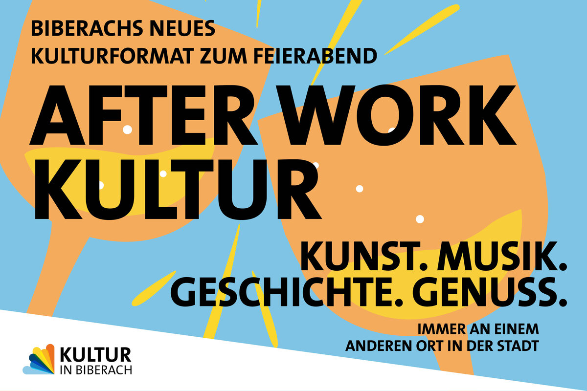 After Work Kultur – Biberachs festliche Geheimnisse
