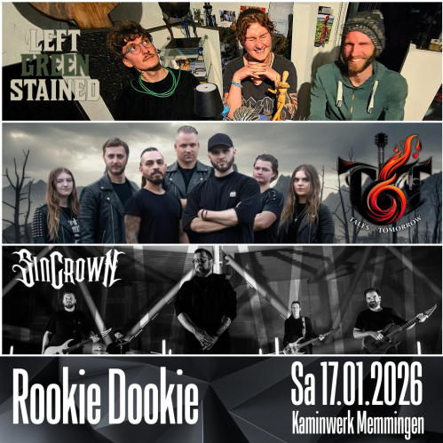 Rookie Dookie mit Left Green Stained, Tales of Tomorrow und Sin Crown