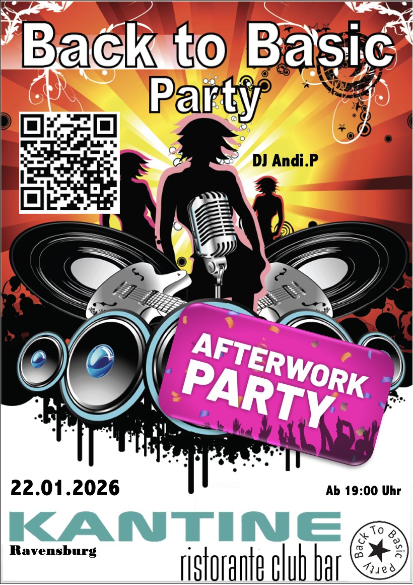 Back to Basic Party meets Kantine Ravensburg