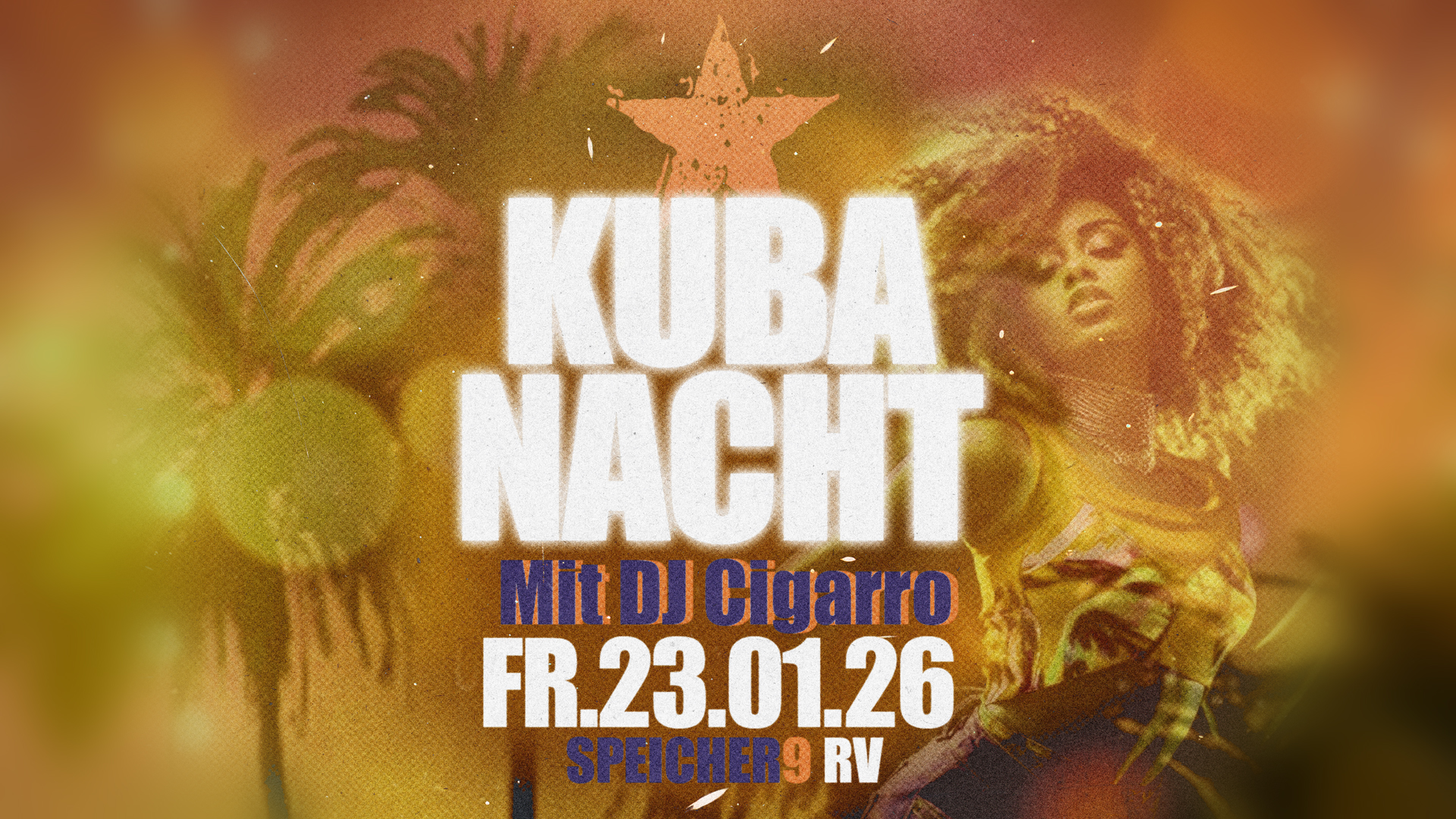 KUBA NACHT mit Dj Cigarro@Speicher9 RV