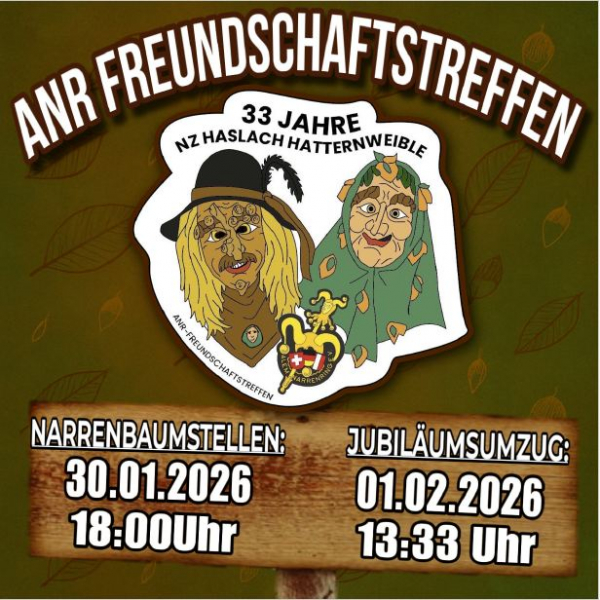 ANR Freundschaftstreffen: 33 Jahre NZ Haslach Hatternweible