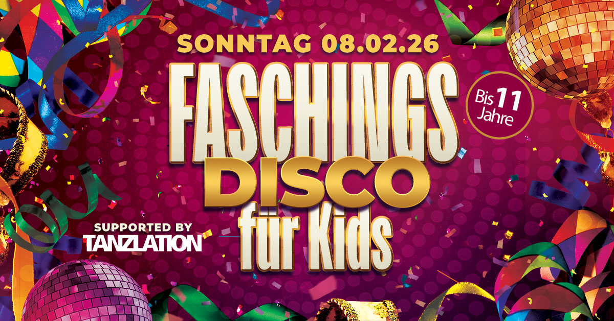 FASCHINGSDISCO für Kids