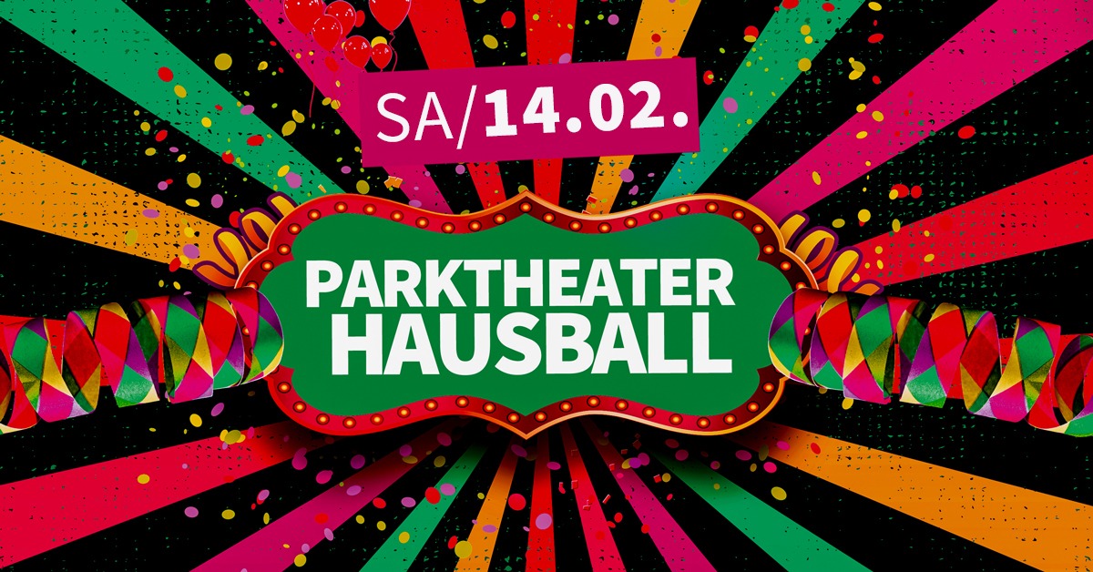 Parktheater HAUSBALL
