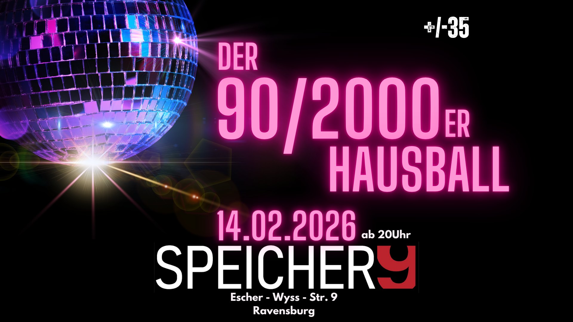 Der 90er – 2000er Hausball