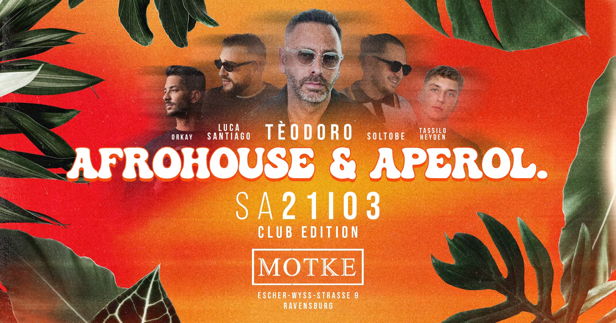 Afrohouse & Aperol 🌿🍊 Club Edition @ Motke Ravensburg
