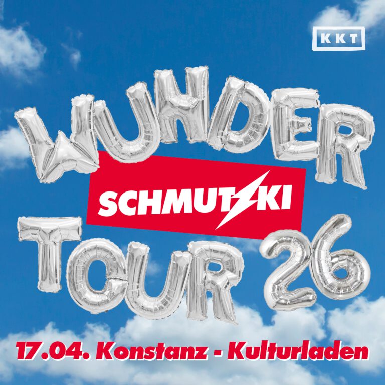 SCHMUTZKI – Wunder Tour 2026