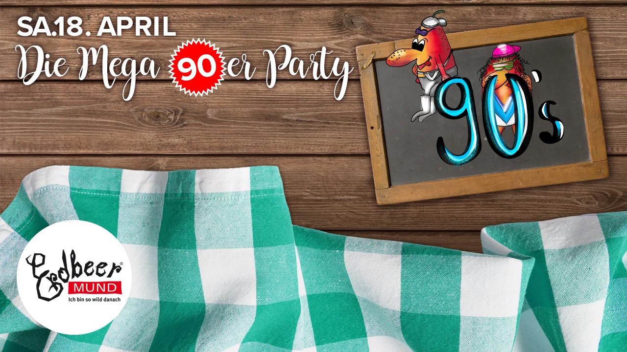 Die Mega 90er Party!