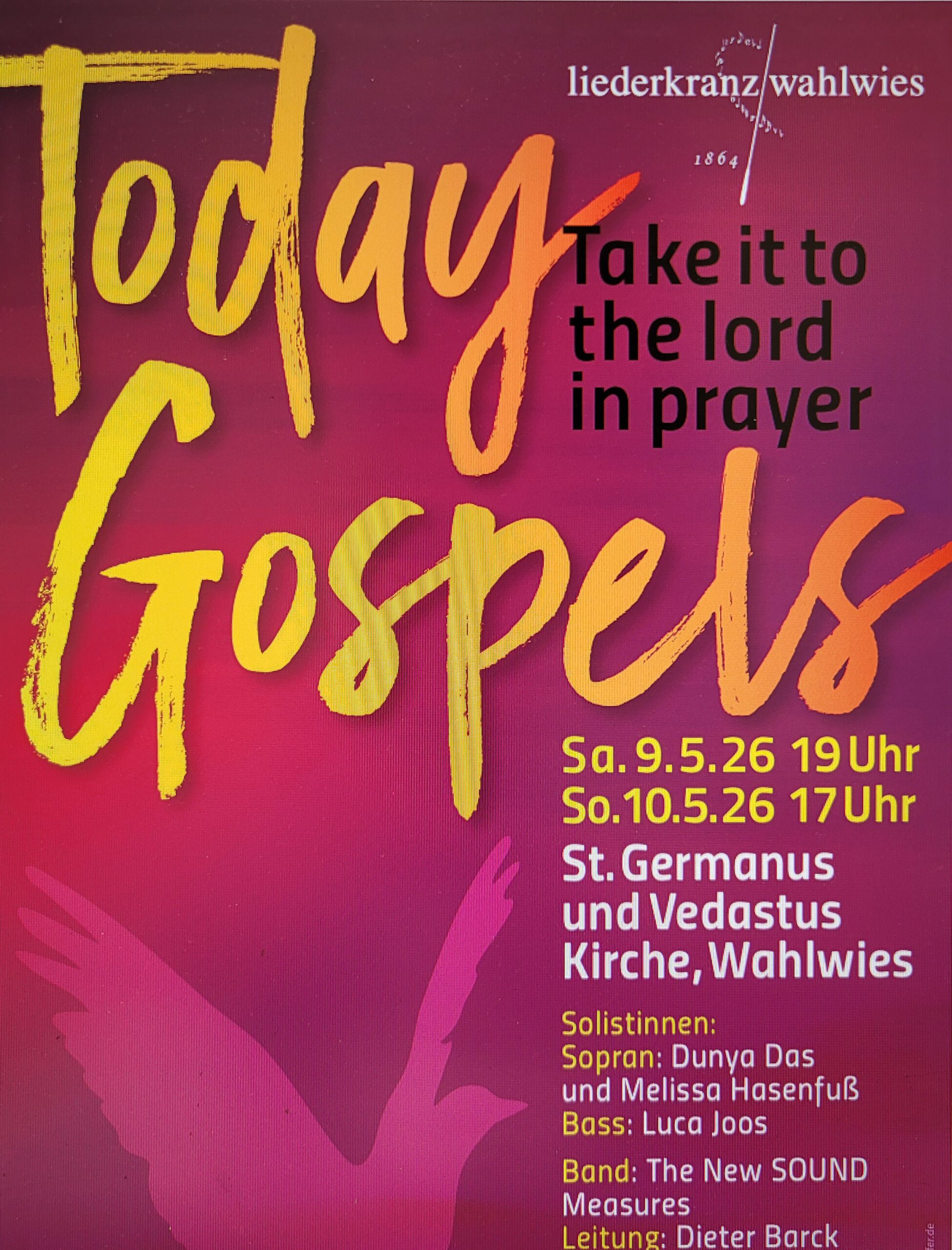 Liederkranz Wahlwies: Today Gospels