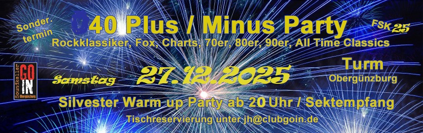 40 Plus Minus Silvester Warm up Party