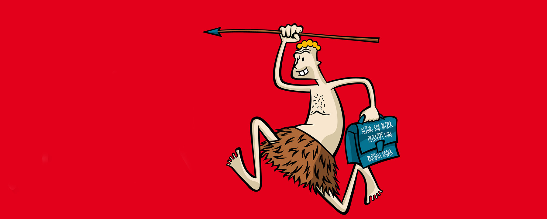 Caveman „Du sammeln — ich jagen!“