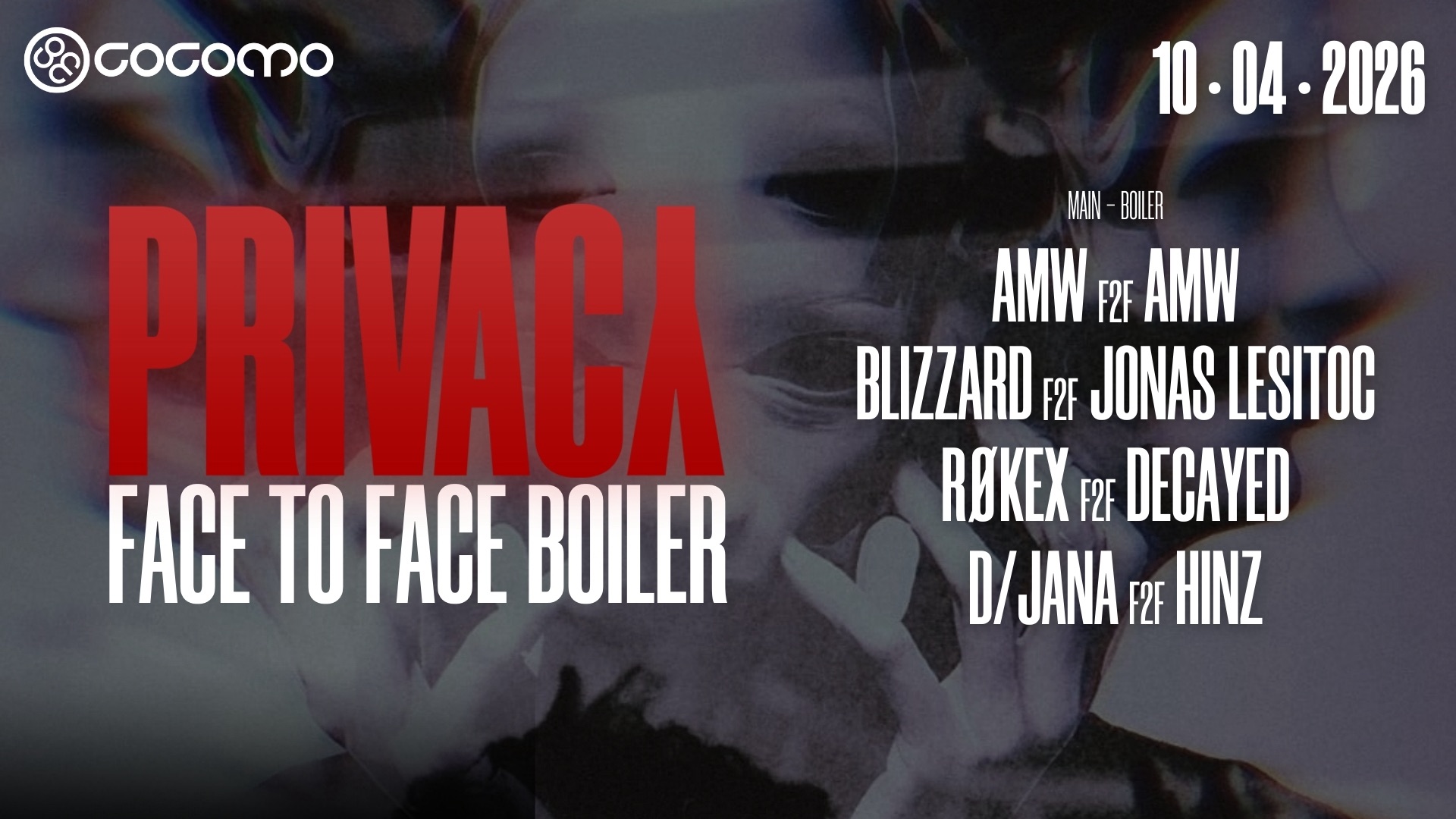 PRIVACY Face to Face Boiler