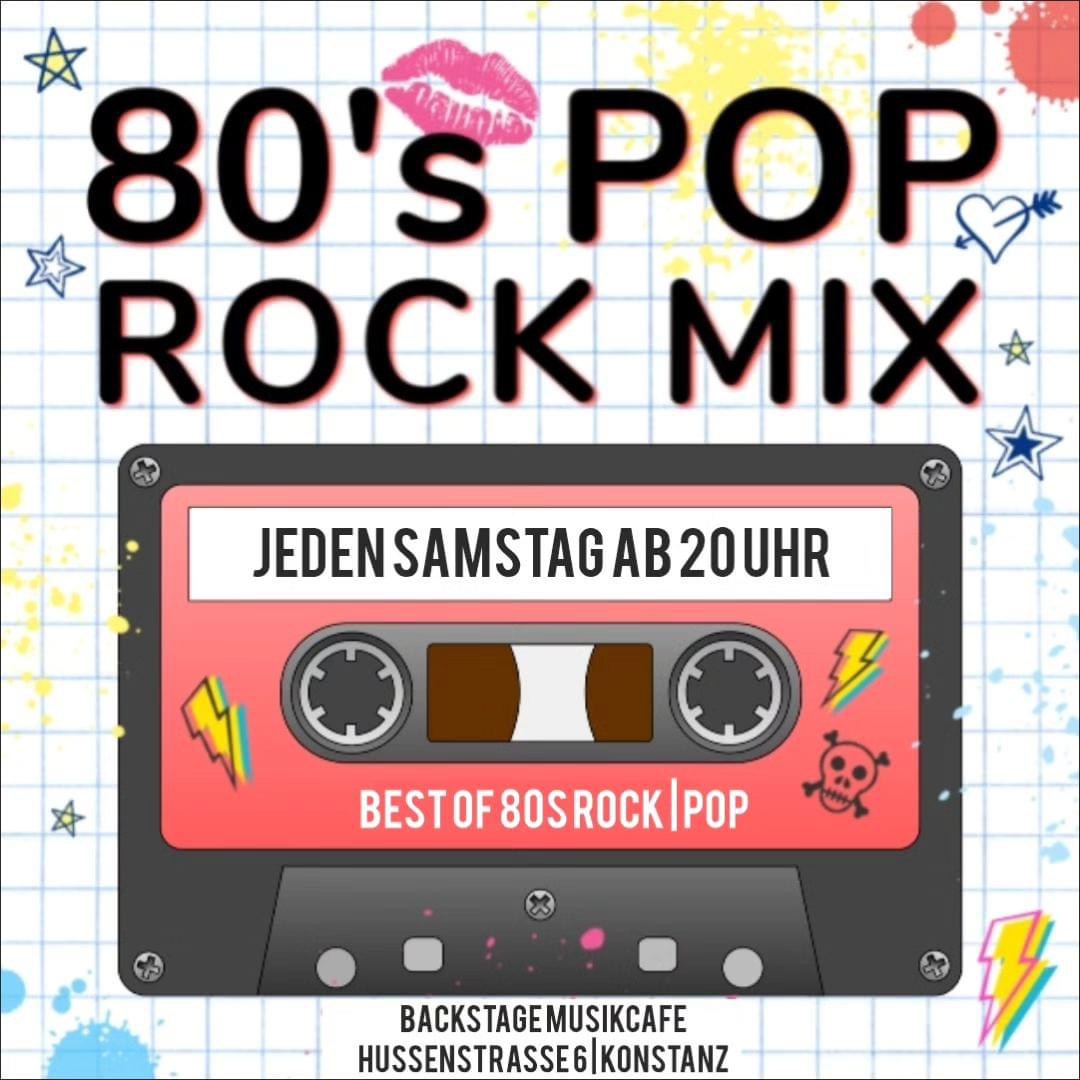 80’s Pop Rock Mix im Backstage Musikcafe Konstanz