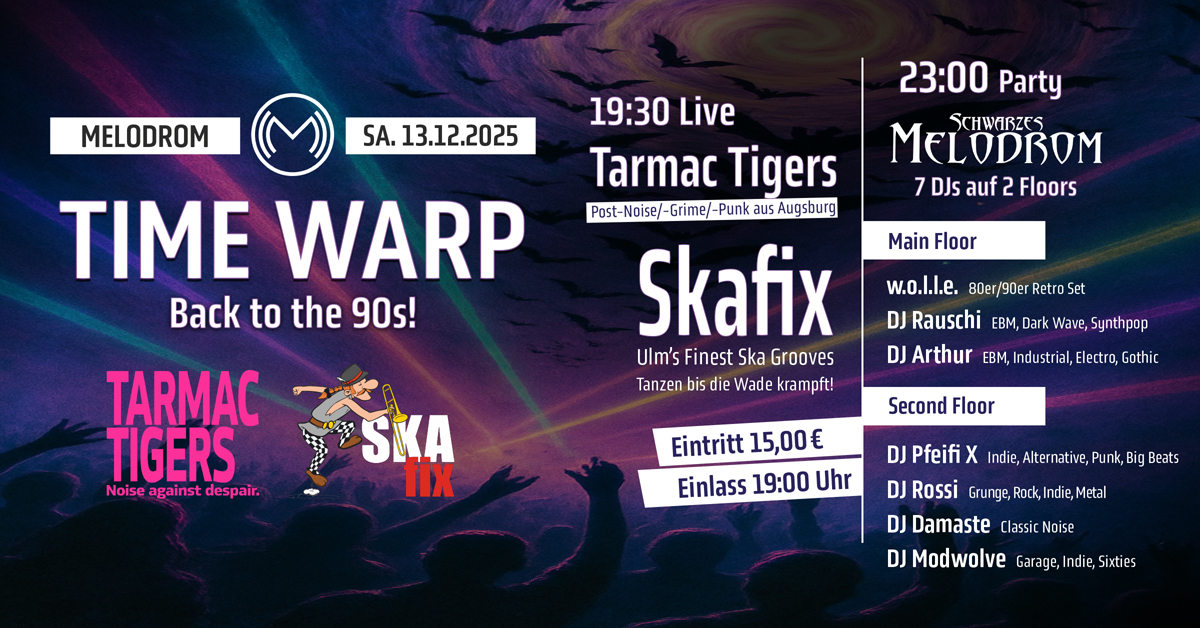 Timewarp – Back to the 90s – Konzerte + schwarze Szene Party @Melodrom