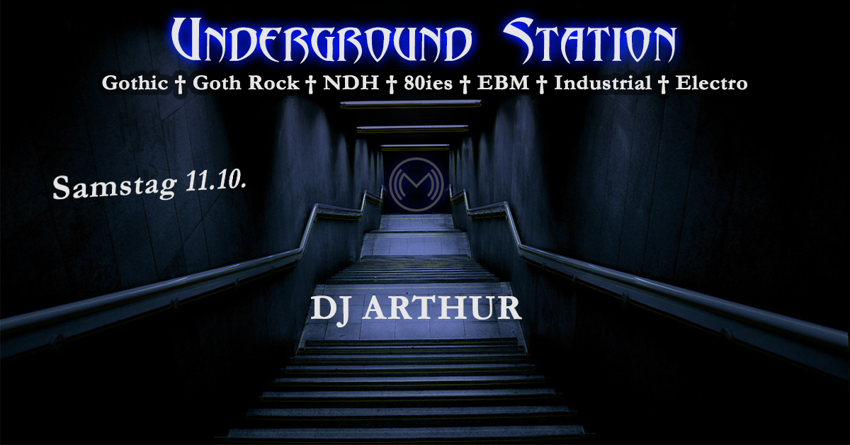 Underground Station – schwarze Szene Party @Melodrom