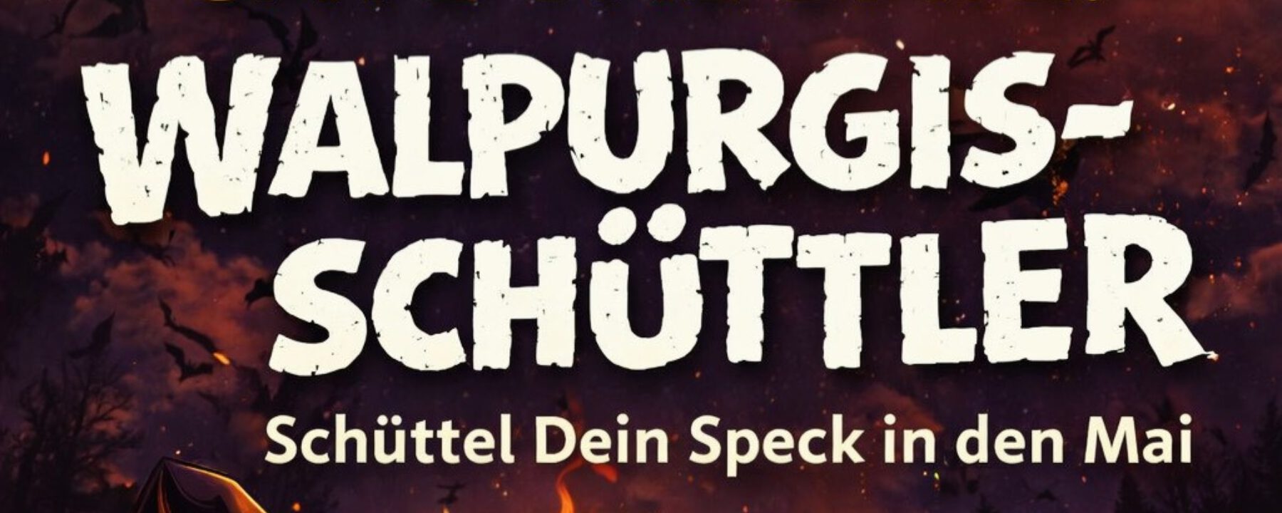Schüttel Dein Speck „Walpurgis-Schüttler“