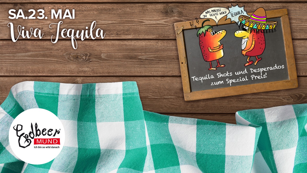 Viva Tequila!