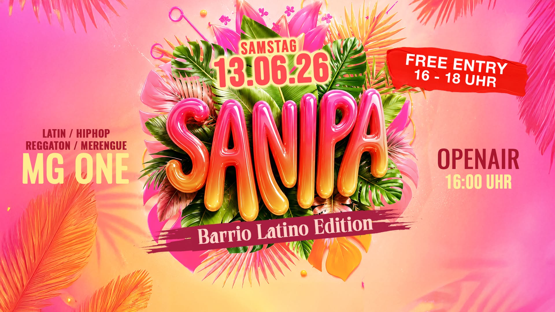SANIPA ☀️ OPEN AIR ☀️ Barrio Latino Edition 🌴