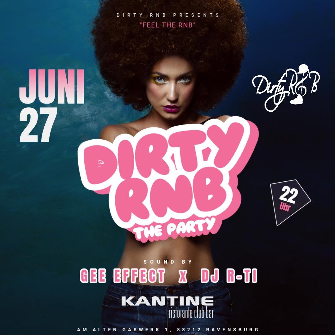 Dirty R’n’B