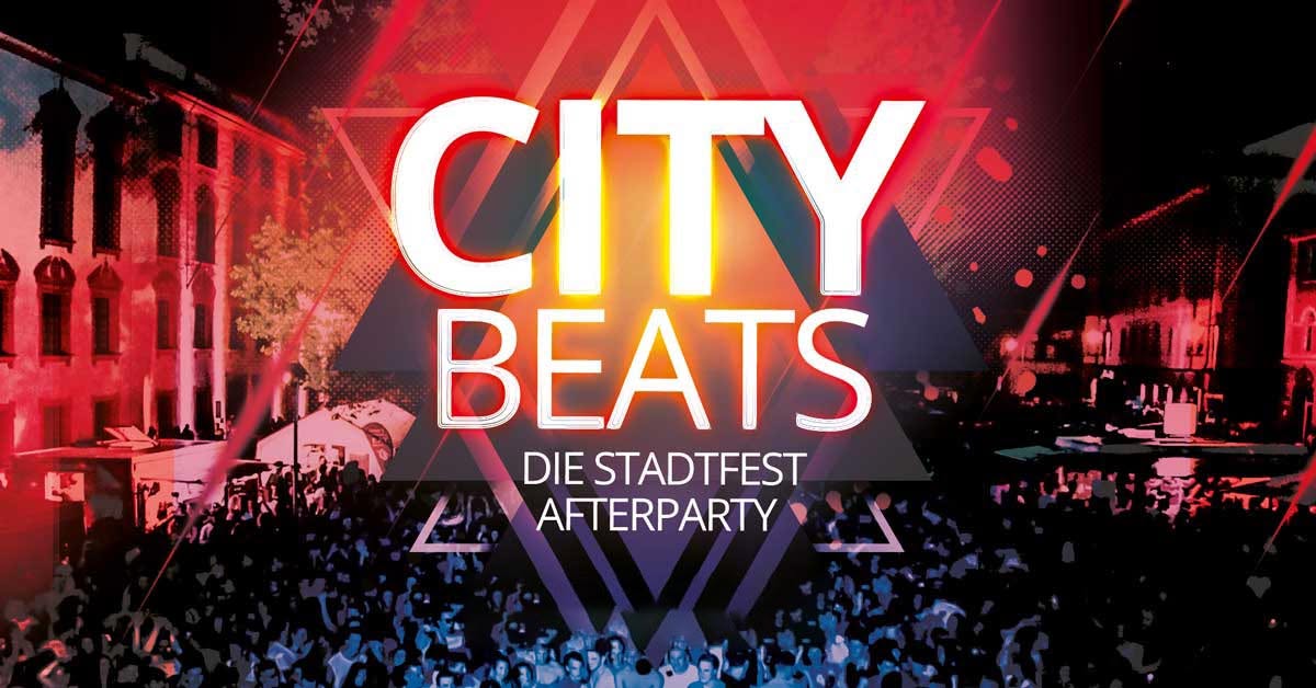 City Beats – Die Stadtfest Afterparty#1