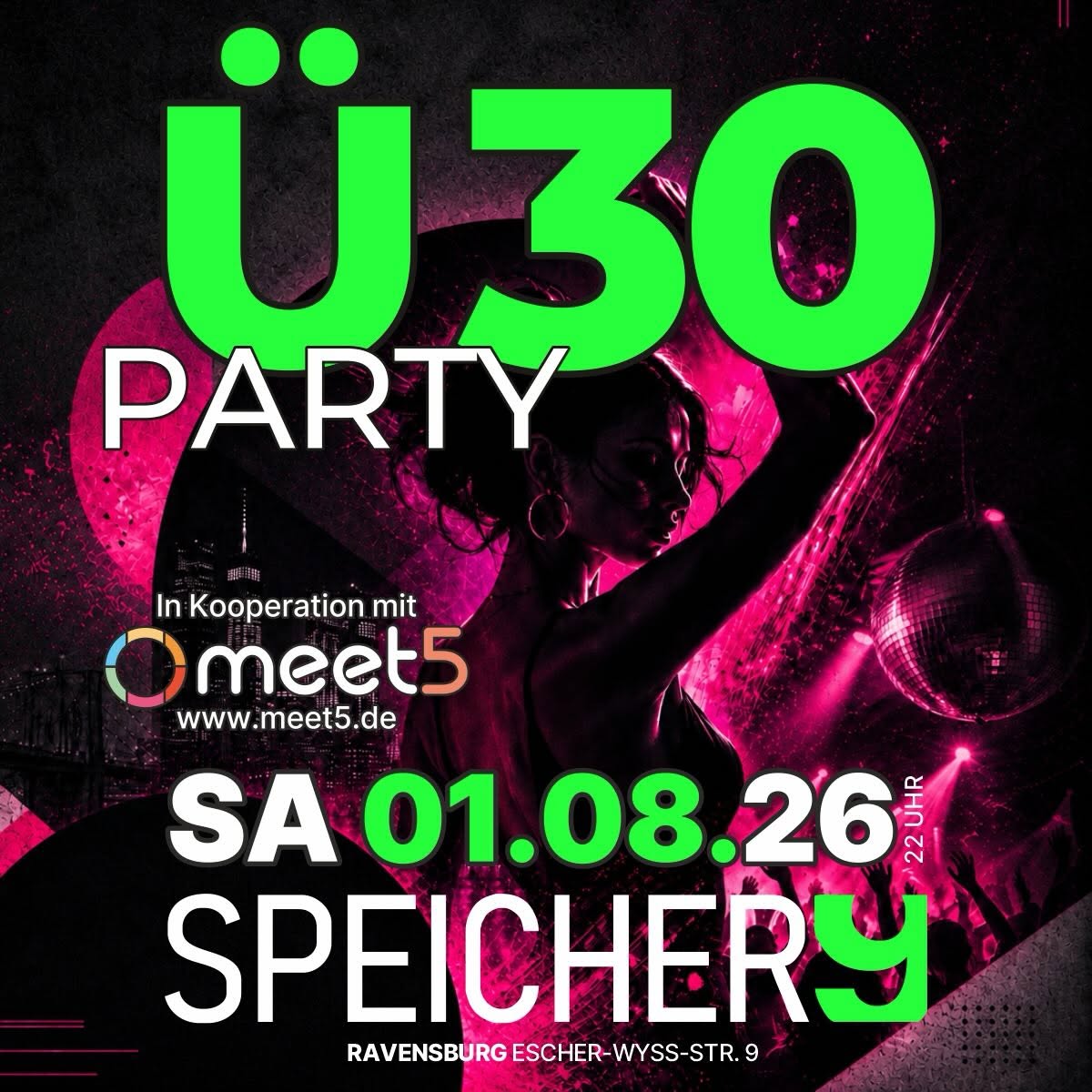 Ü30 PARTY – DIE NACHT FÜR ALLE AB 30!
