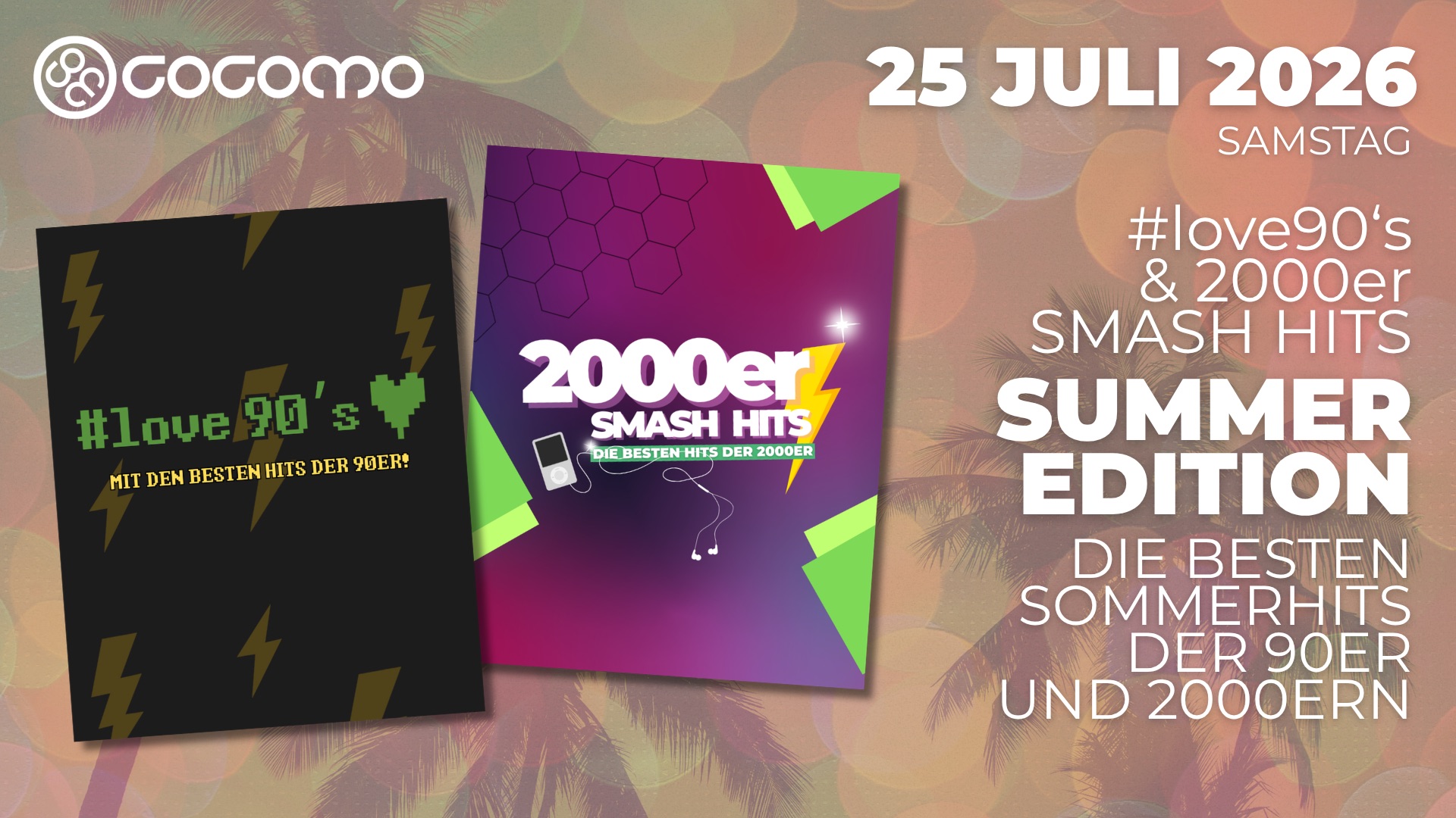 #love90’s x 2000er Smash Hits · Summer Closing