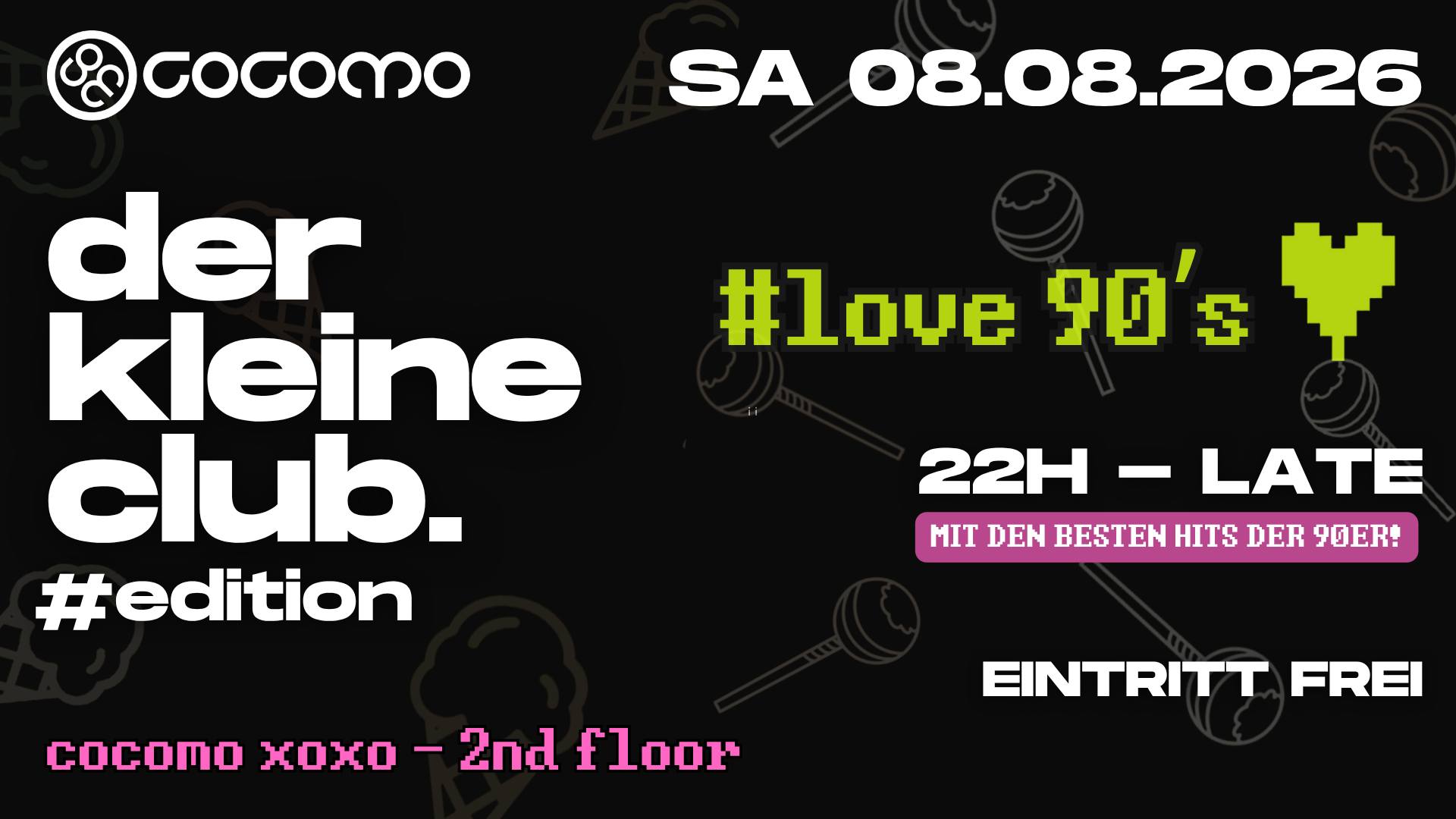der kleine club – #love90s Edition