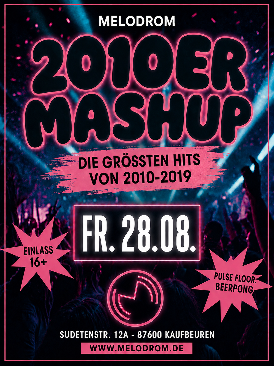 2010er Mashup Party @Melodrom