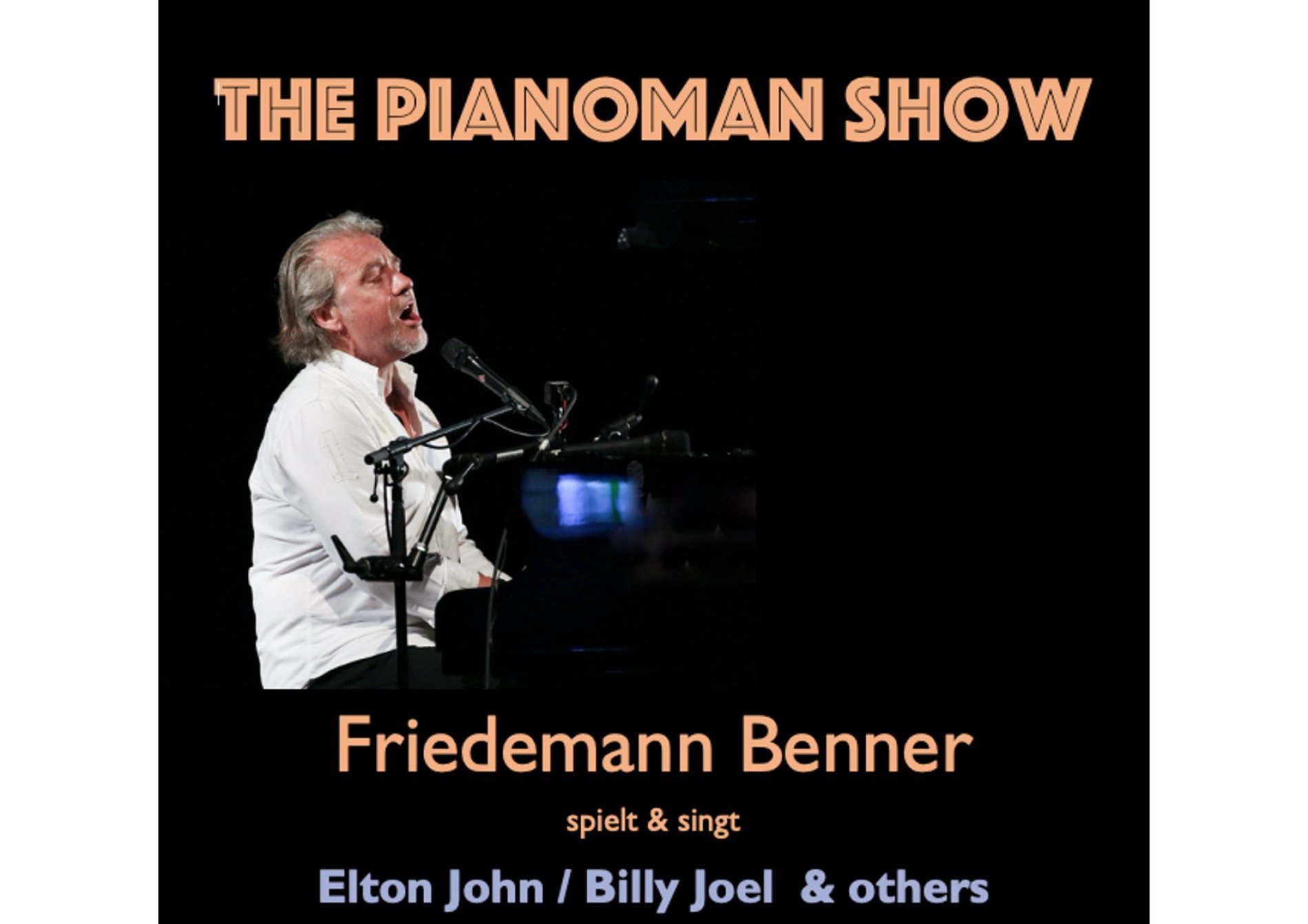 Pianoman Show mit Friedemann Benner