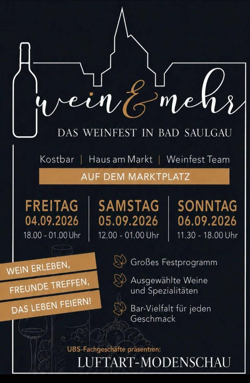 wein & mehr – Das Weinfest in Bad Saulgau