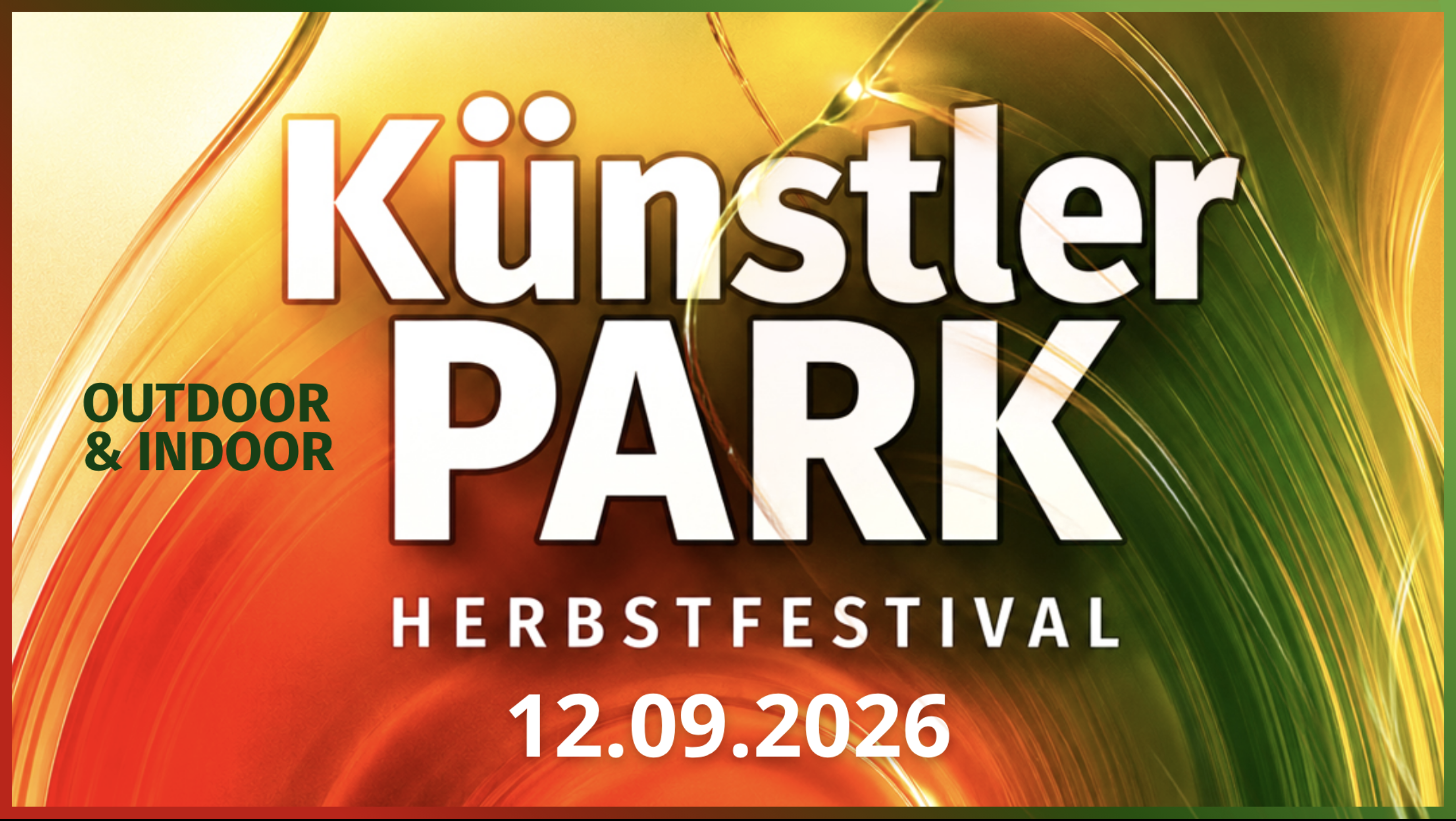 KünstlerPARK Herbstfestival