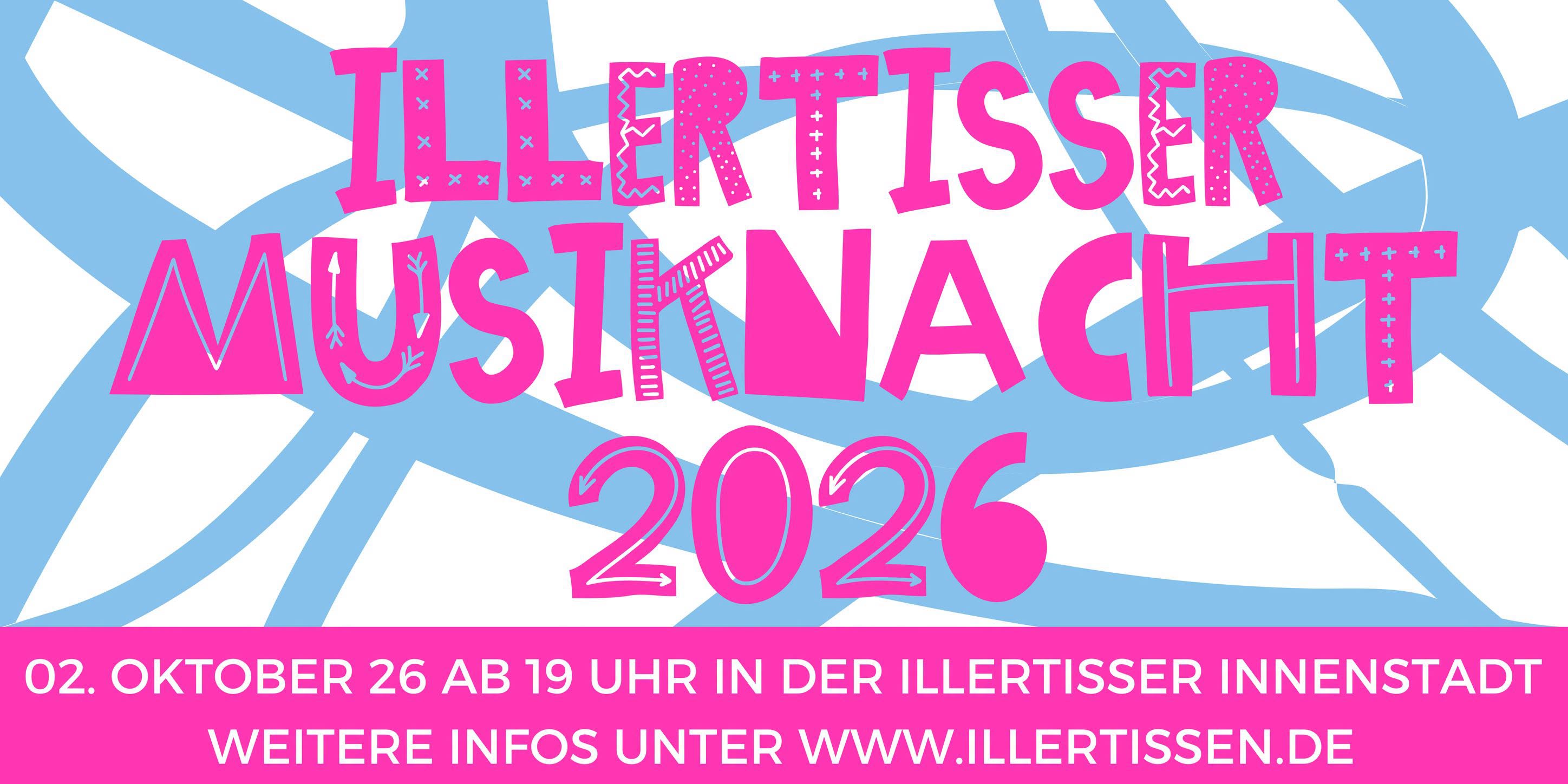 Illertisser Musiknacht 2026