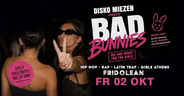 Disko Miezen x Bad Bunnies